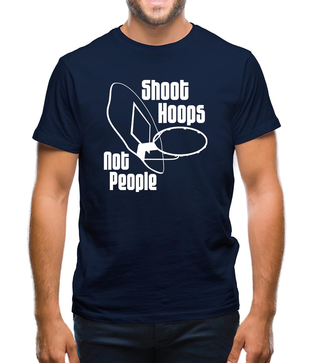Shoot hoops not people Mens T-Shirt Shoot hoops not people Mens T-Shirt