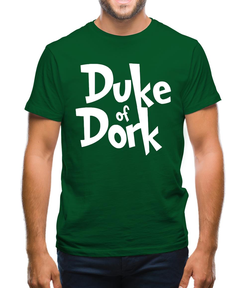 Duke of Dork Mens T-Shirt Duke of Dork Mens T-Shirt