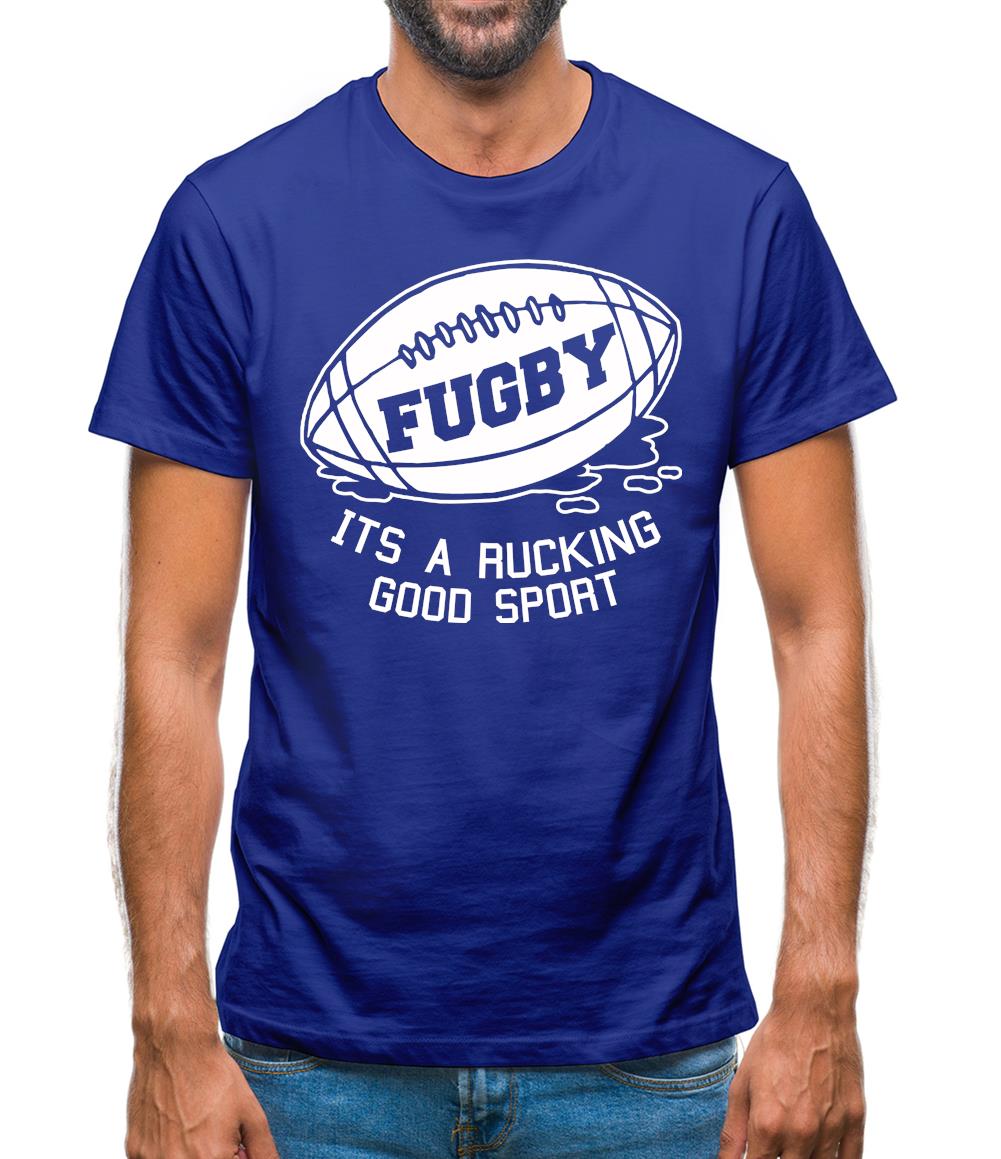 Fugby It's A Rucking Good Game Mens T-Shirt Fugby It's A Rucking Good Game Mens T-Shirt