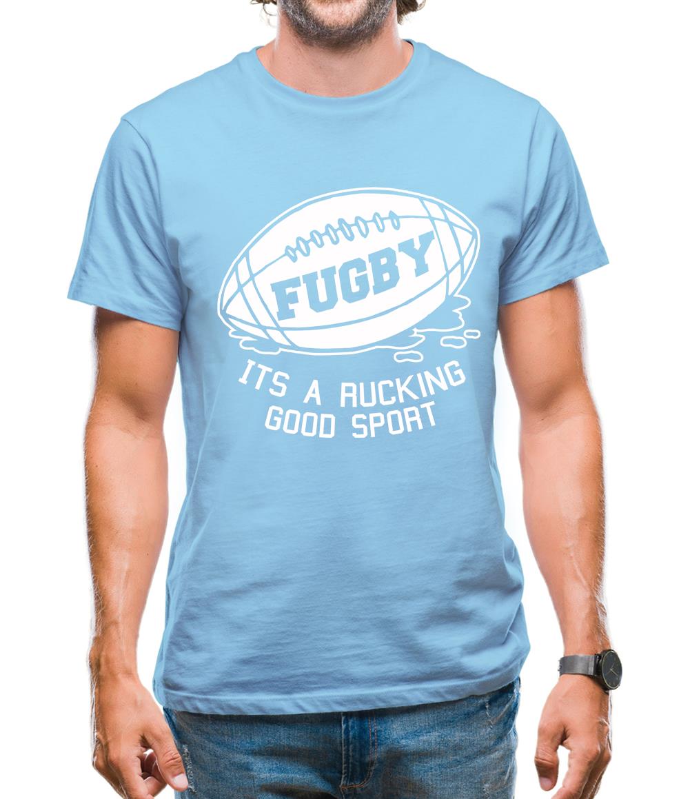 Fugby It's A Rucking Good Game Mens T-Shirt Fugby It's A Rucking Good Game Mens T-Shirt