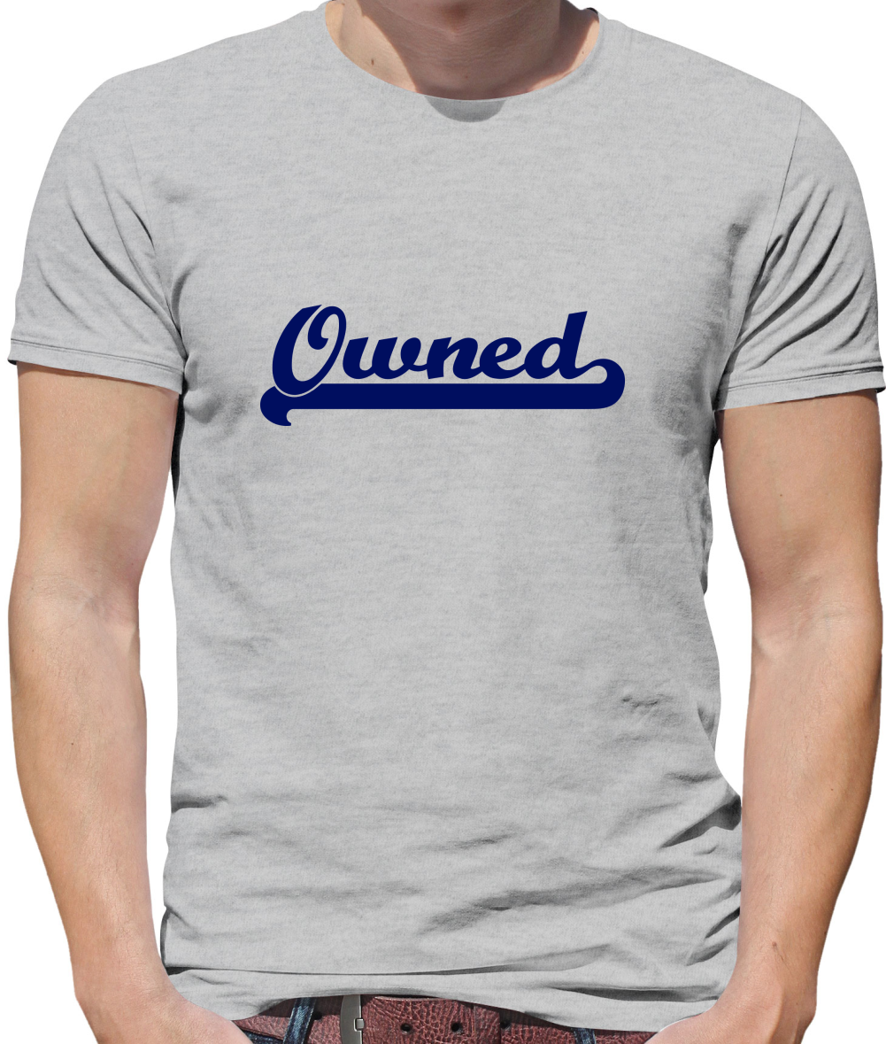 Owned Mens T-Shirt Owned Mens T-Shirt