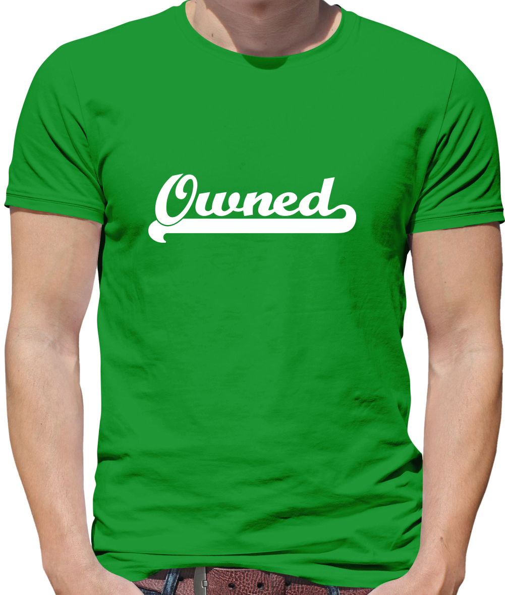Owned Mens T-Shirt Owned Mens T-Shirt
