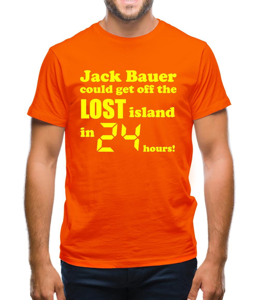 Jack Bauer could get off the Lost island in 24 hours! Mens T-Shirt Jack Bauer could get off the Lost island in 24 hours! Mens T-Shirt