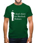 I don't shave for Sherlock Holmes 1 Mens T-Shirt I don't shave for Sherlock Holmes 1 Mens T-Shirt