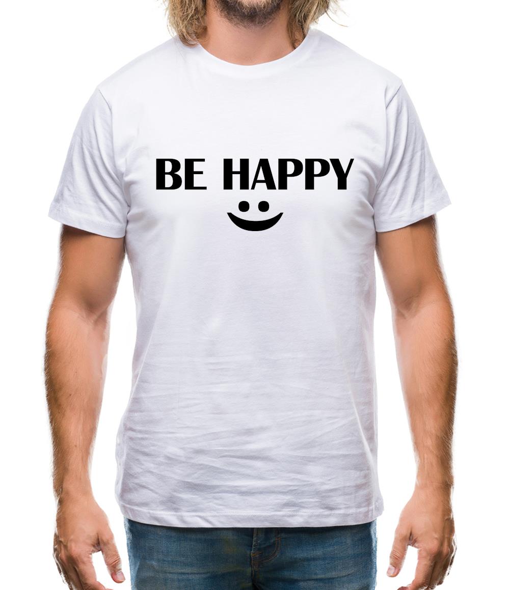 Be Happy :) Mens T-Shirt Be Happy :) Mens T-Shirt