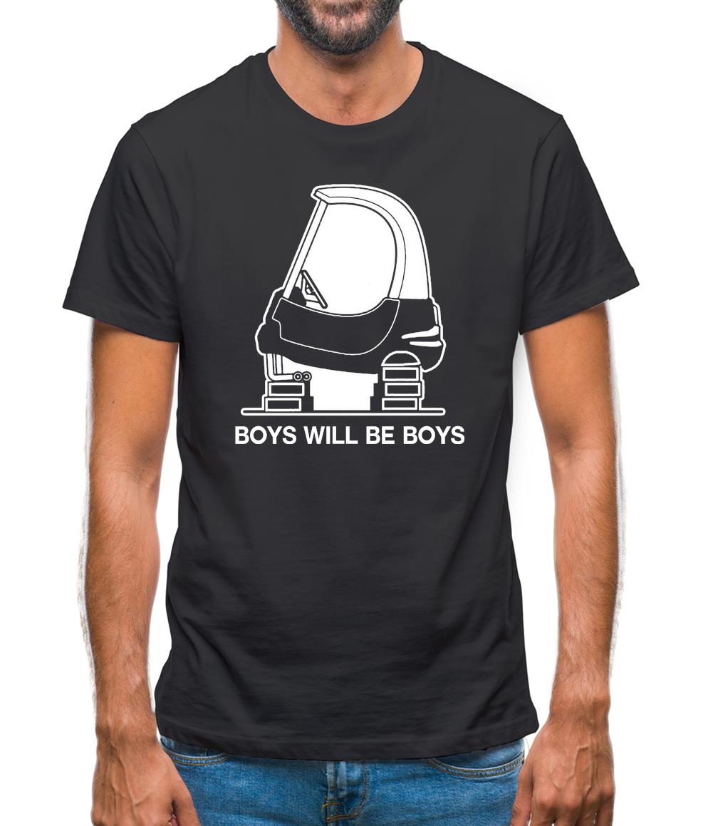 Boys Will Be Boys Mens T-Shirt Boys Will Be Boys Mens T-Shirt