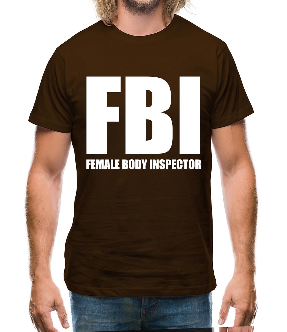Female Body Inspector Mens T-Shirt Female Body Inspector Mens T-Shirt