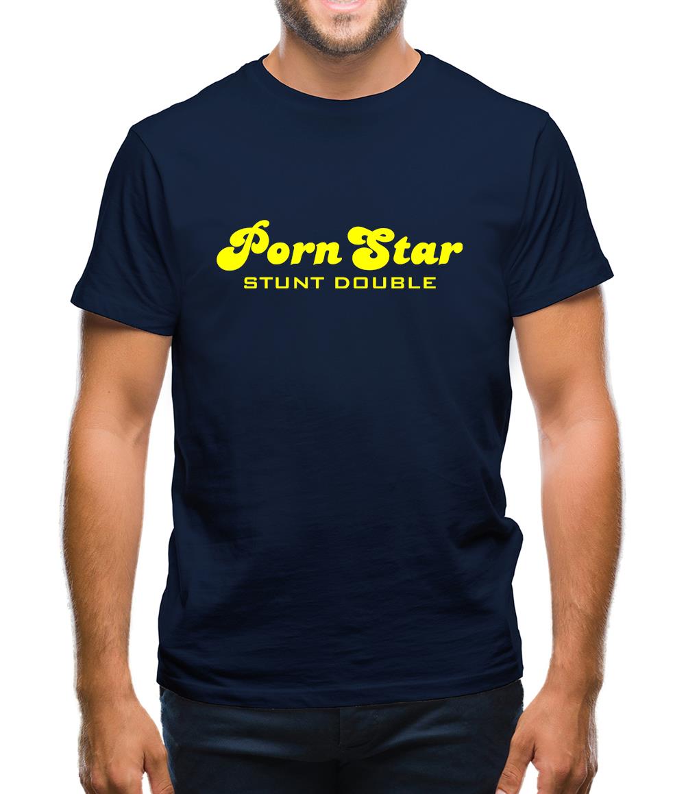 PornStar Stunt Double Mens T-Shirt PornStar Stunt Double Mens T-Shirt