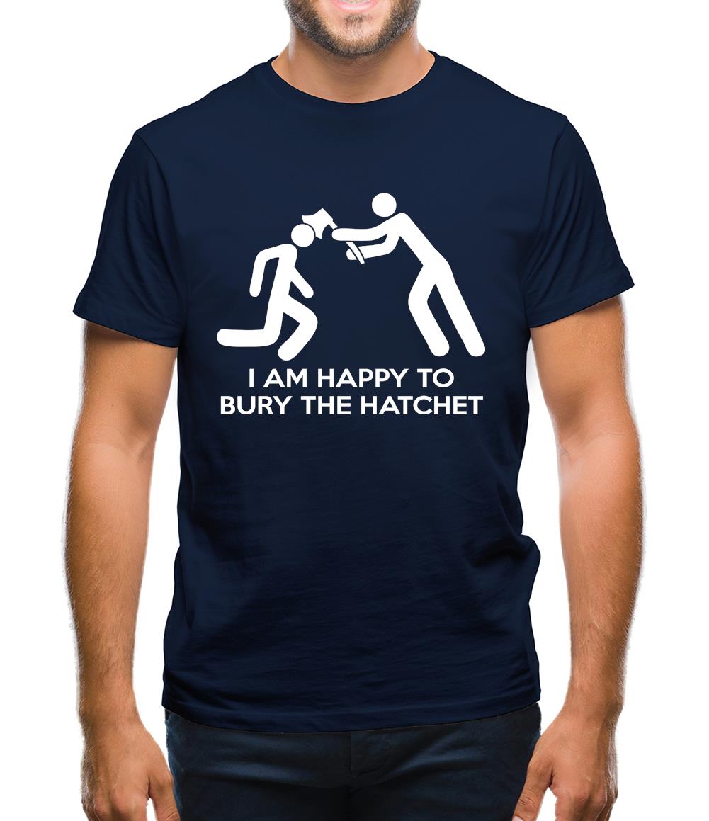 Bury The Hatchet Mens T-Shirt Bury The Hatchet Mens T-Shirt