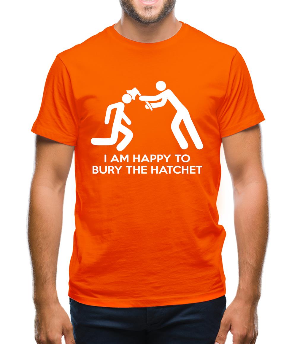 Bury The Hatchet Mens T-Shirt Bury The Hatchet Mens T-Shirt