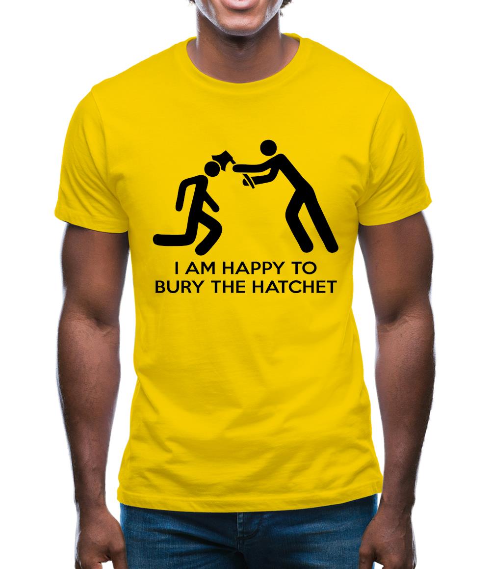 Bury The Hatchet Mens T-Shirt Bury The Hatchet Mens T-Shirt