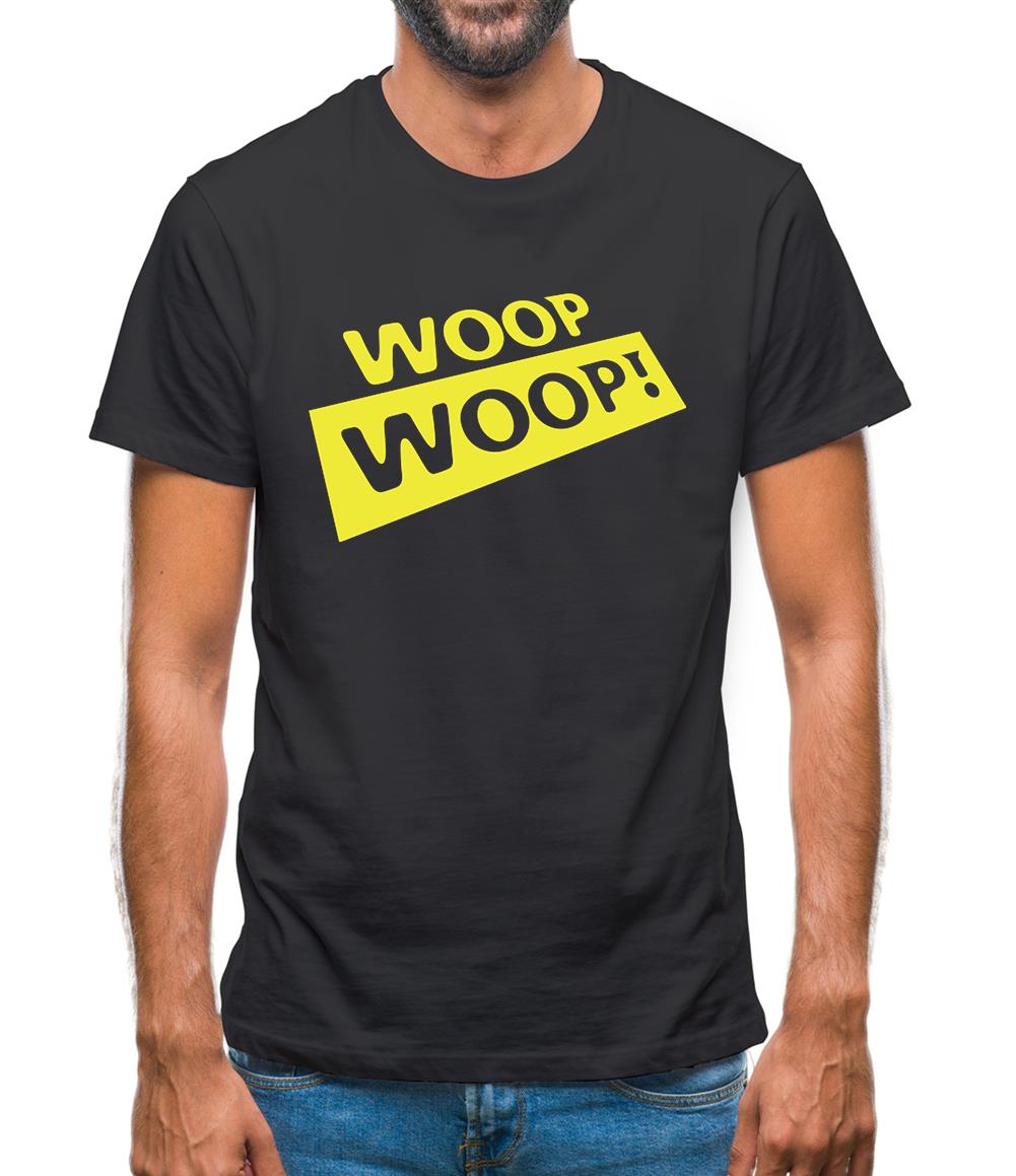 Woop Woop! Mens T-Shirt Woop Woop! Mens T-Shirt