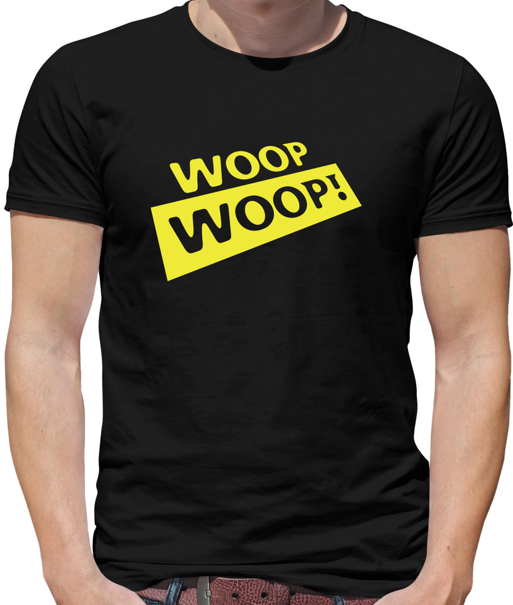 Woop Woop! Mens T-Shirt Woop Woop! Mens T-Shirt