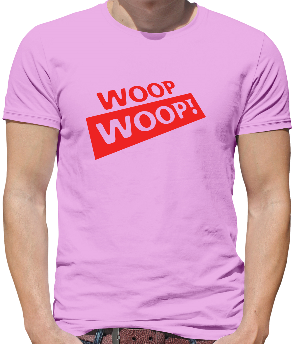 Woop Woop! Mens T-Shirt Woop Woop! Mens T-Shirt