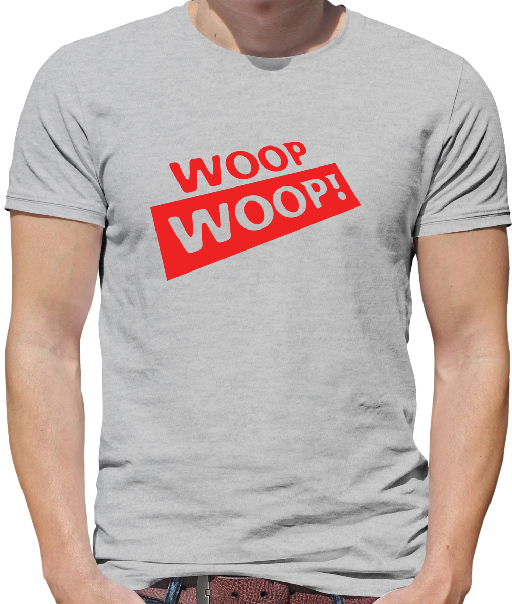 Woop Woop! Mens T-Shirt Woop Woop! Mens T-Shirt