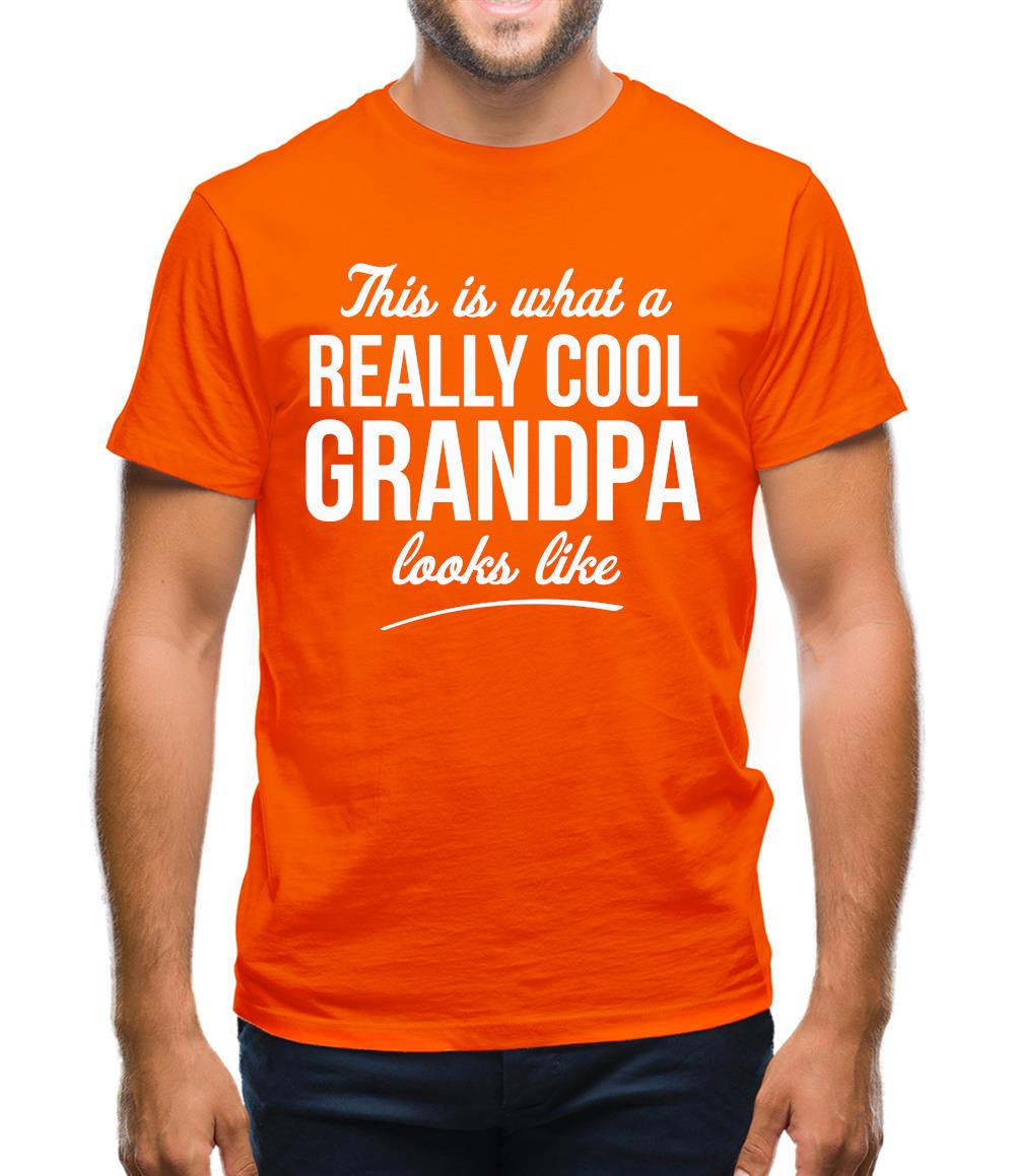 This is what a really cool Grandpa looks like Mens T-Shirt This is what a really cool Grandpa looks like Mens T-Shirt