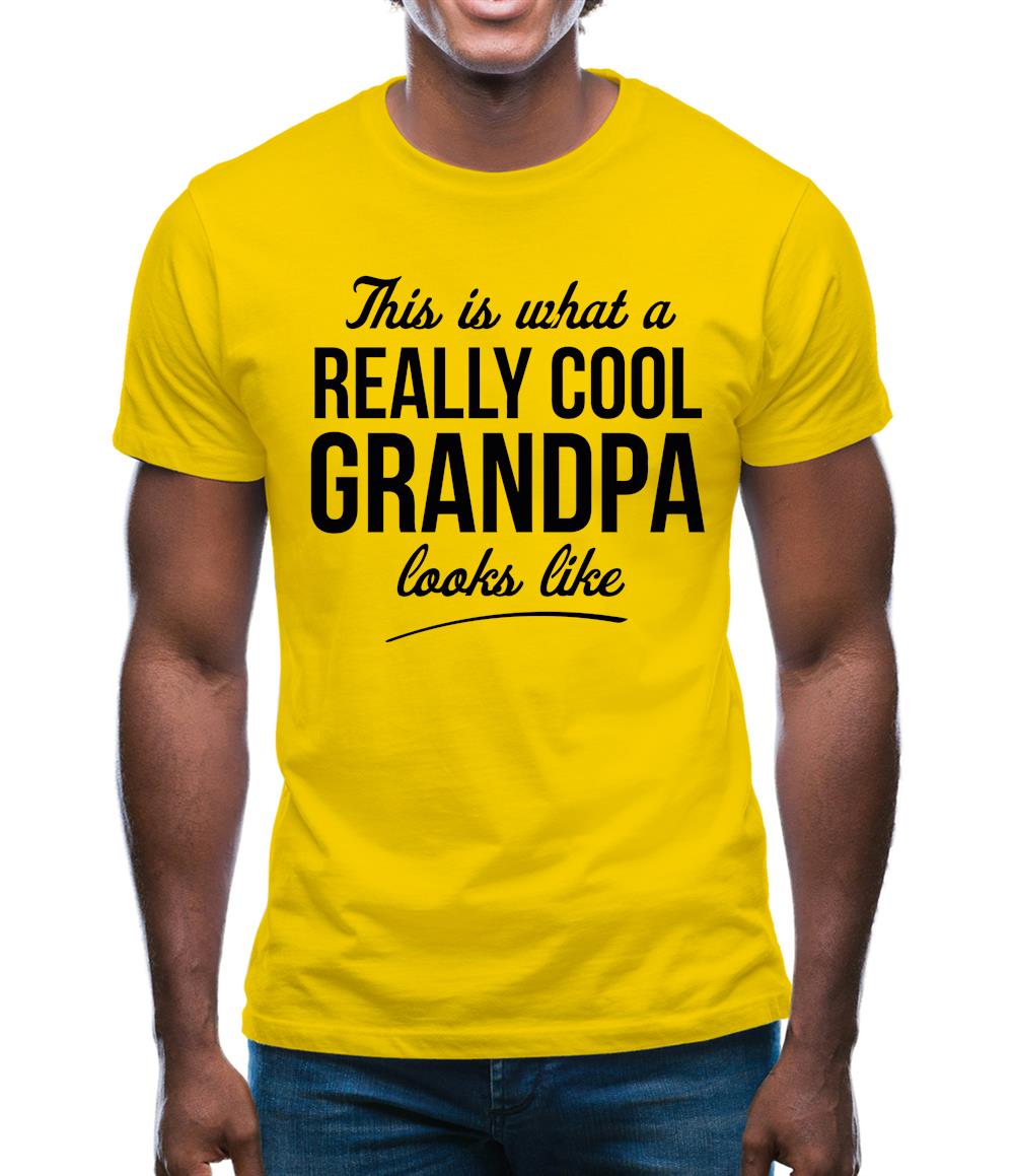 This is what a really cool Grandpa looks like Mens T-Shirt This is what a really cool Grandpa looks like Mens T-Shirt