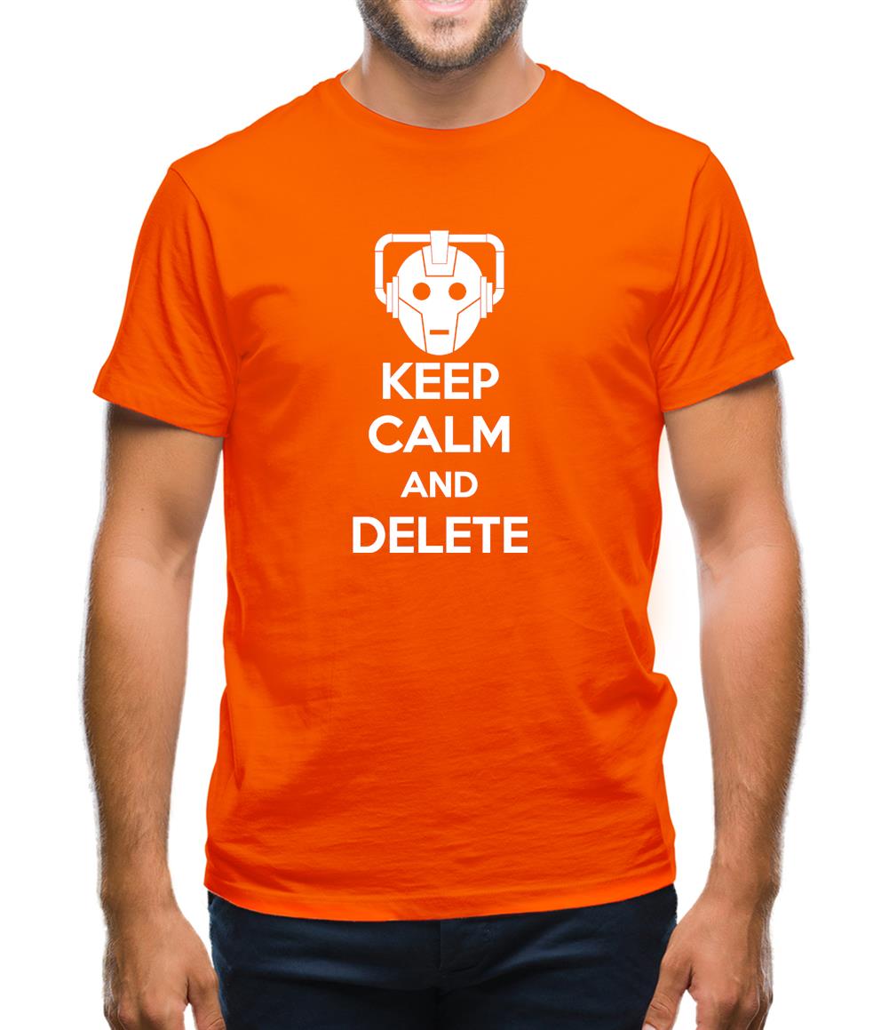 Keep Calm And Delete Mens T-Shirt Keep Calm And Delete Mens T-Shirt