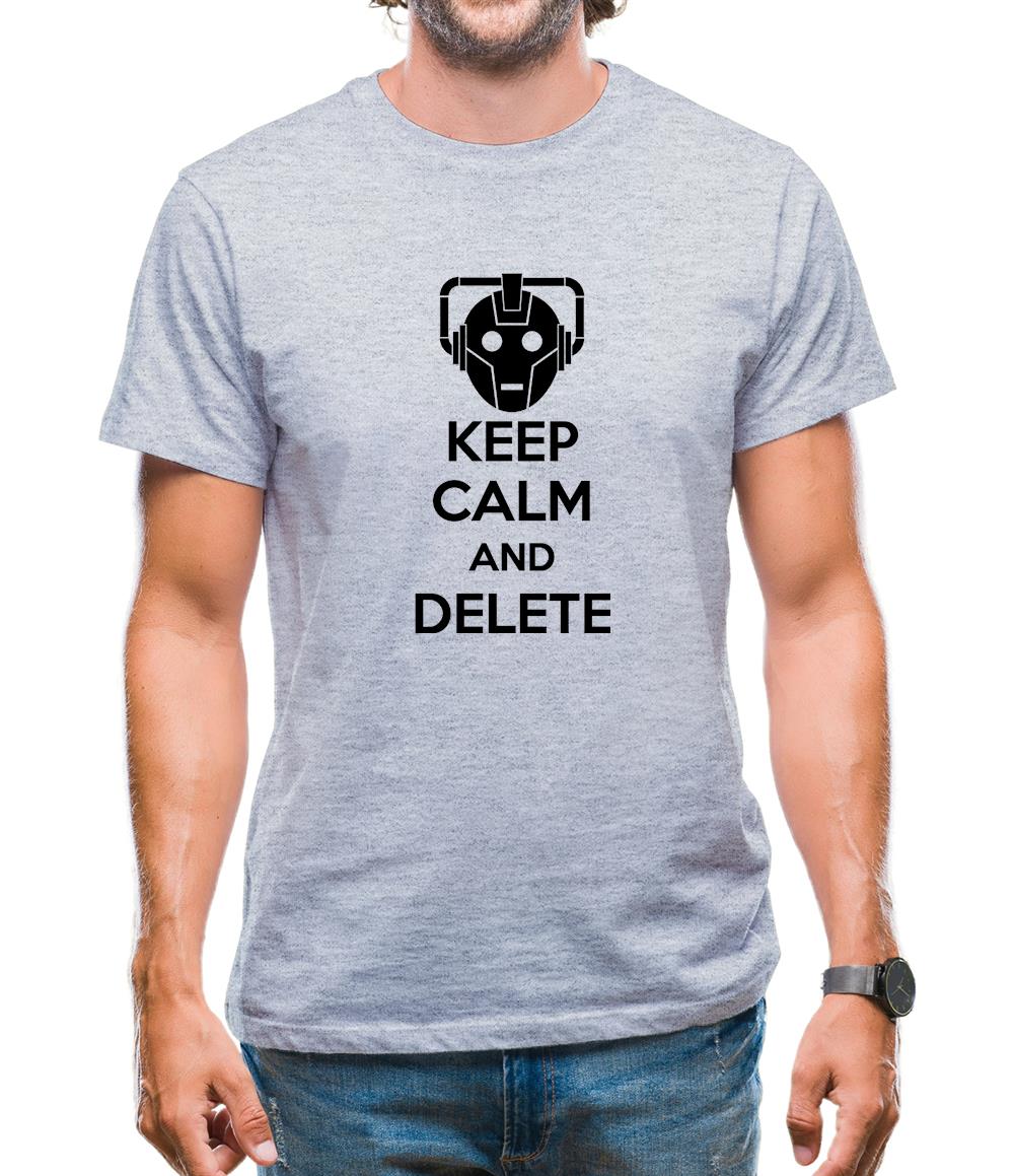 Keep Calm And Delete Mens T-Shirt