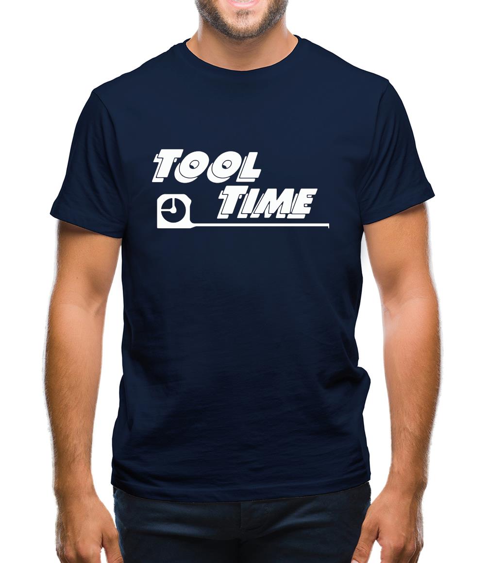 Tool Time Mens T-Shirt Tool Time Mens T-Shirt