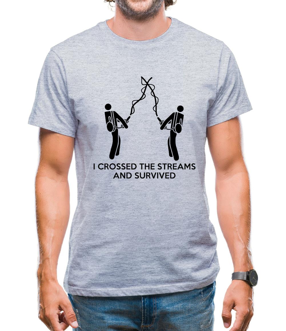 I Crossed The Streams And Survived Mens T-Shirt I Crossed The Streams And Survived Mens T-Shirt