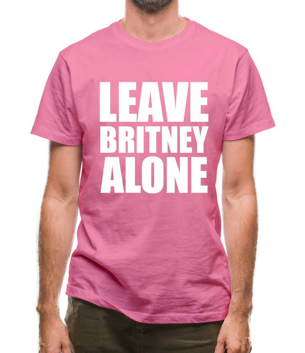 Leave Britney Alone Mens T-Shirt Leave Britney Alone Mens T-Shirt