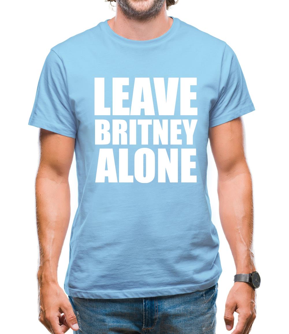 Leave Britney Alone Mens T-Shirt Leave Britney Alone Mens T-Shirt