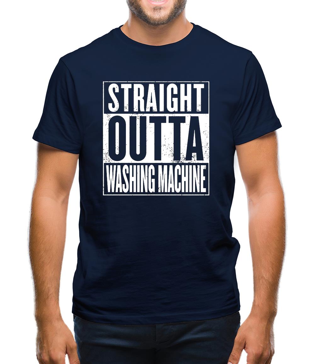 Straight Outta Washing Machine Mens T-Shirt Straight Outta Washing Machine Mens T-Shirt