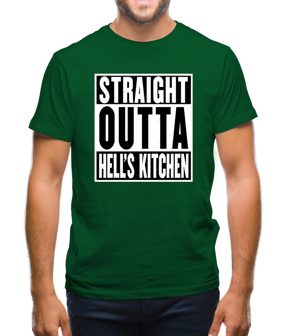 Straight Outta Hells Kitchen Mens T-Shirt Straight Outta Hells Kitchen Mens T-Shirt