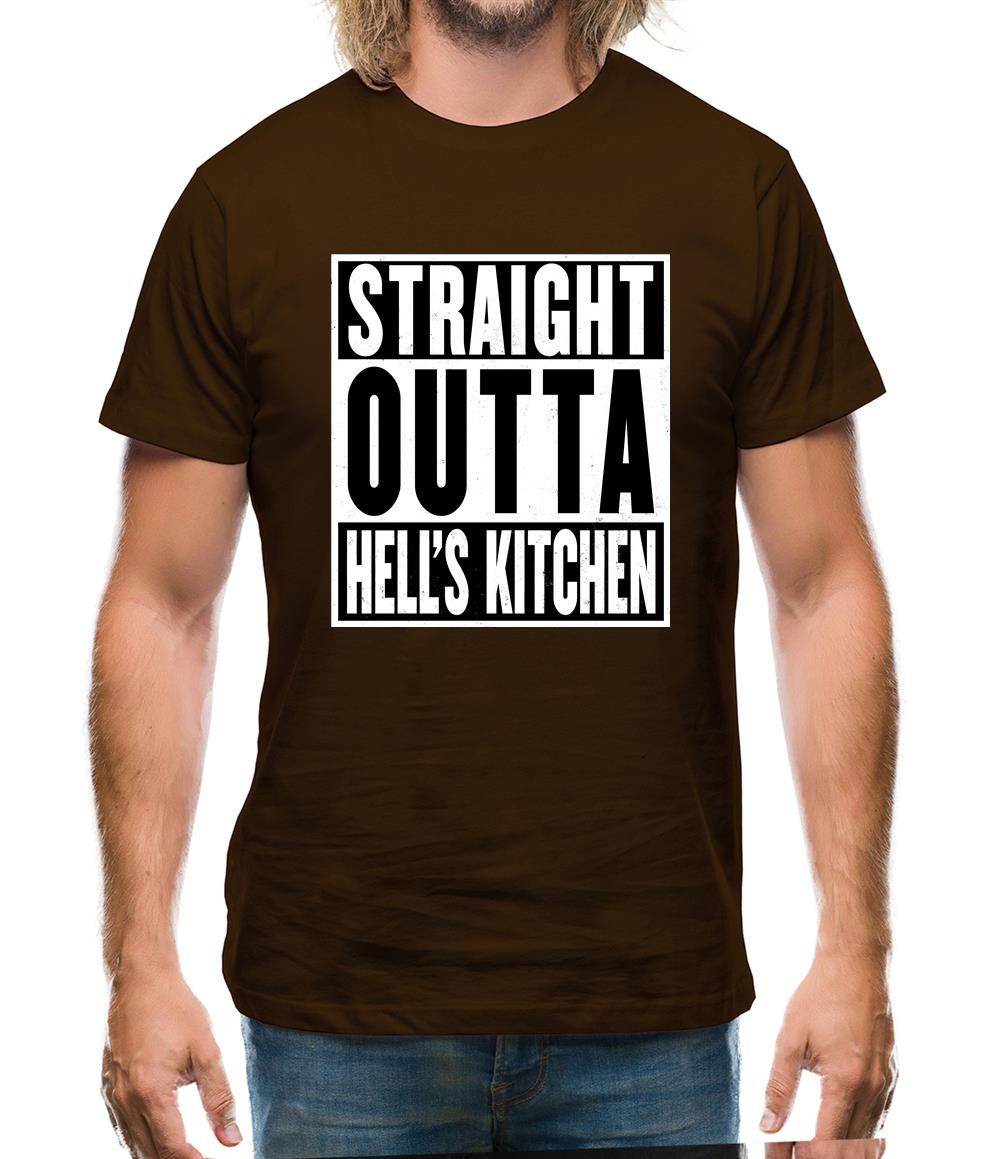 Straight Outta Hells Kitchen Mens T-Shirt Straight Outta Hells Kitchen Mens T-Shirt
