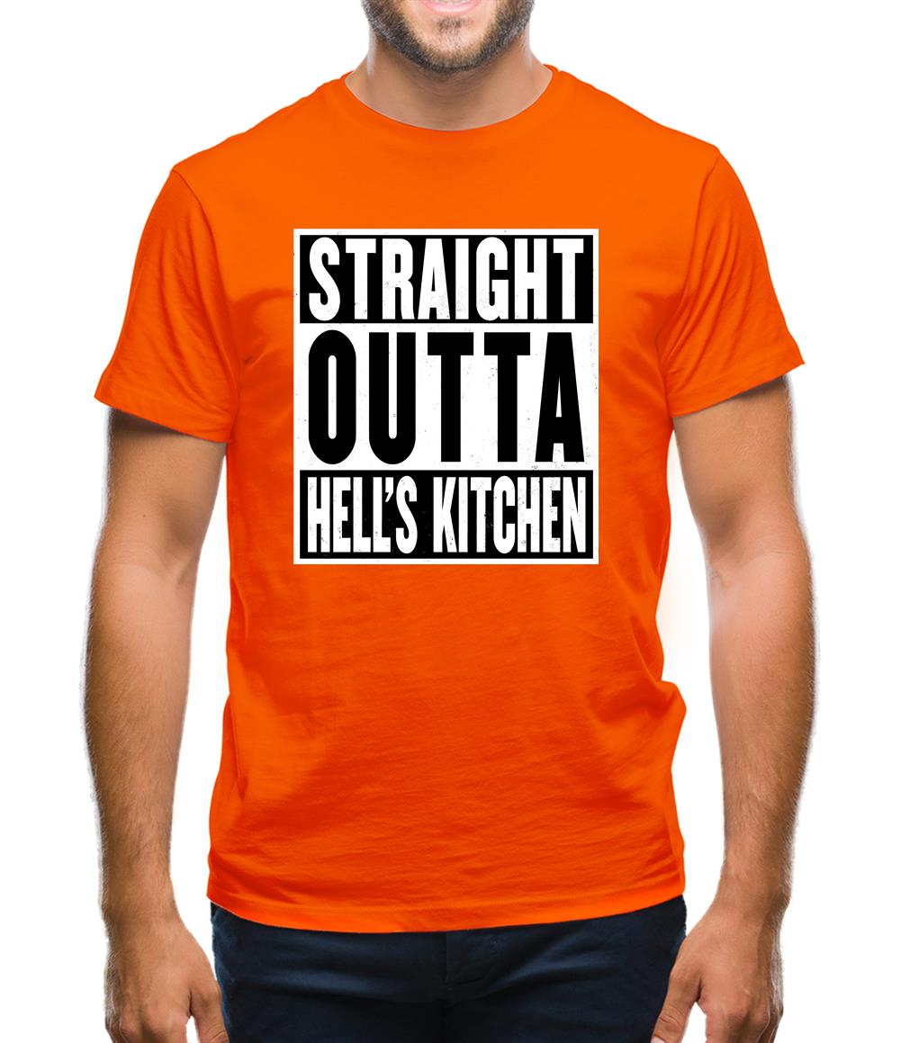 Straight Outta Hells Kitchen Mens T-Shirt Straight Outta Hells Kitchen Mens T-Shirt