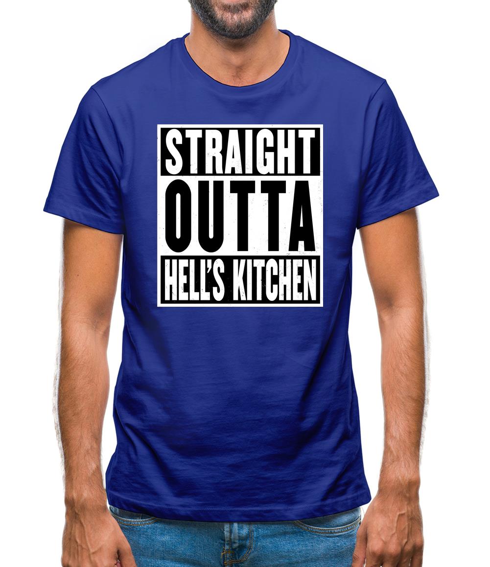 Straight Outta Hells Kitchen Mens T-Shirt Straight Outta Hells Kitchen Mens T-Shirt