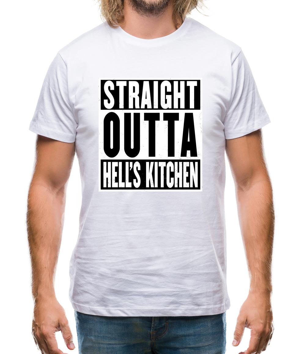 Straight Outta Hells Kitchen Mens T-Shirt Straight Outta Hells Kitchen Mens T-Shirt