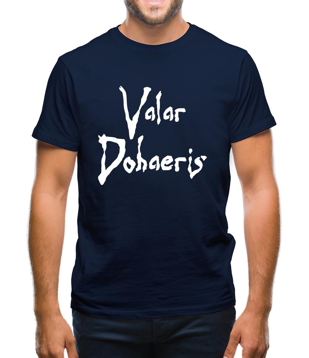 Valar Dohaeris Mens T-Shirt Valar Dohaeris Mens T-Shirt