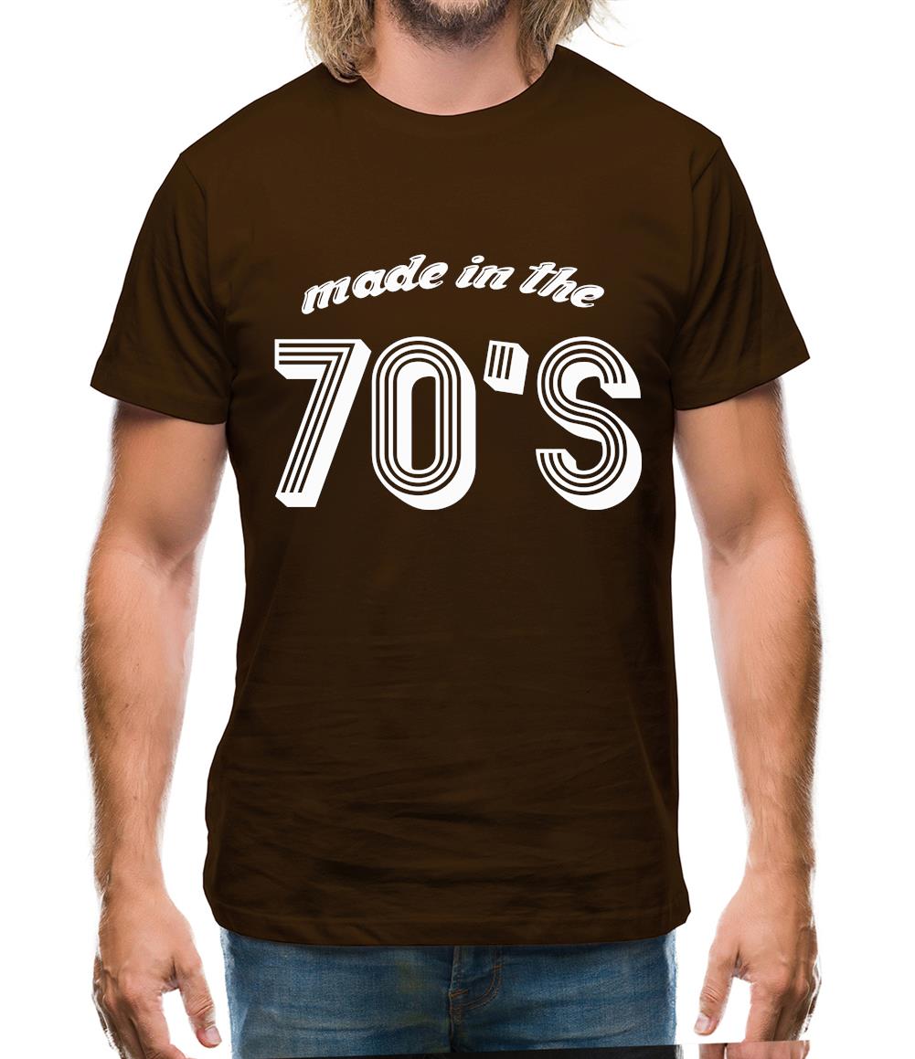 Made In The 70's Mens T-Shirt Made In The 70's Mens T-Shirt