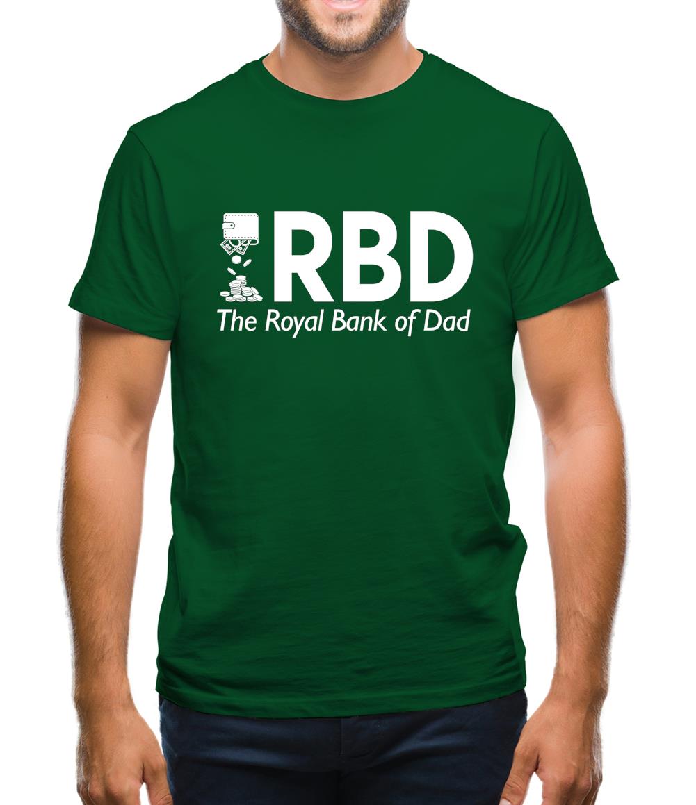 Royal Bank of Dad Mens T-Shirt Royal Bank of Dad Mens T-Shirt