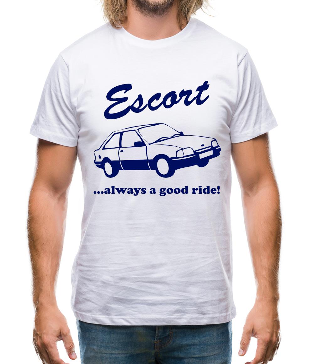 Escort...Always A Good Ride! Mens T-Shirt Escort...Always A Good Ride! Mens T-Shirt