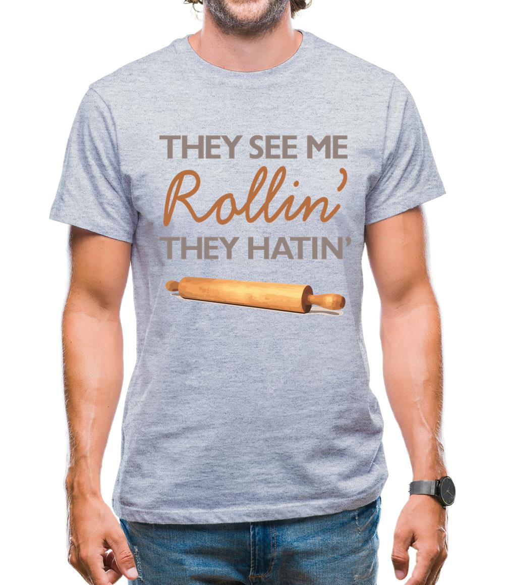 They See Me Rollin' They Hatin' Mens T-Shirt They See Me Rollin' They Hatin' Mens T-Shirt