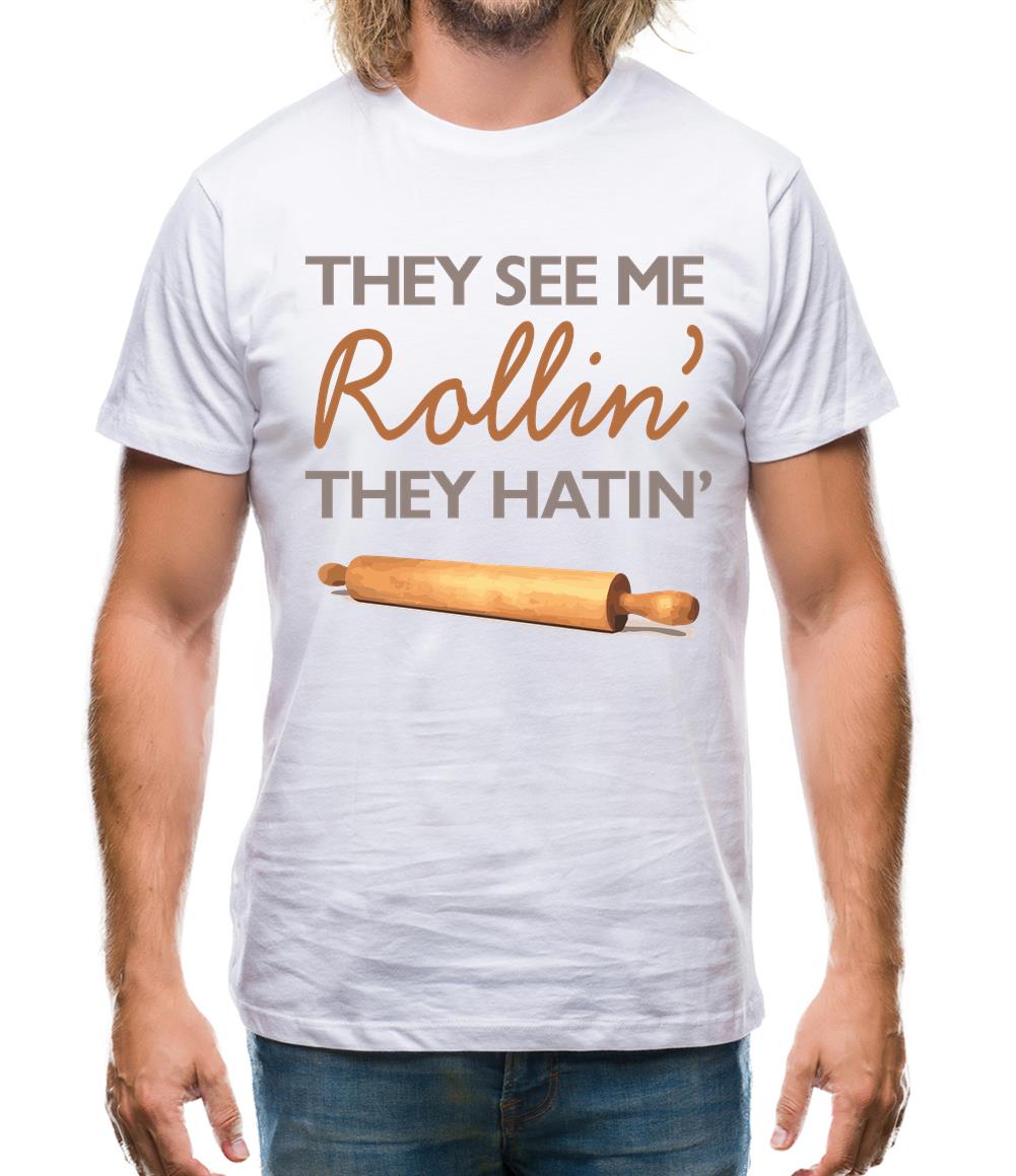 They See Me Rollin' They Hatin' Mens T-Shirt They See Me Rollin' They Hatin' Mens T-Shirt