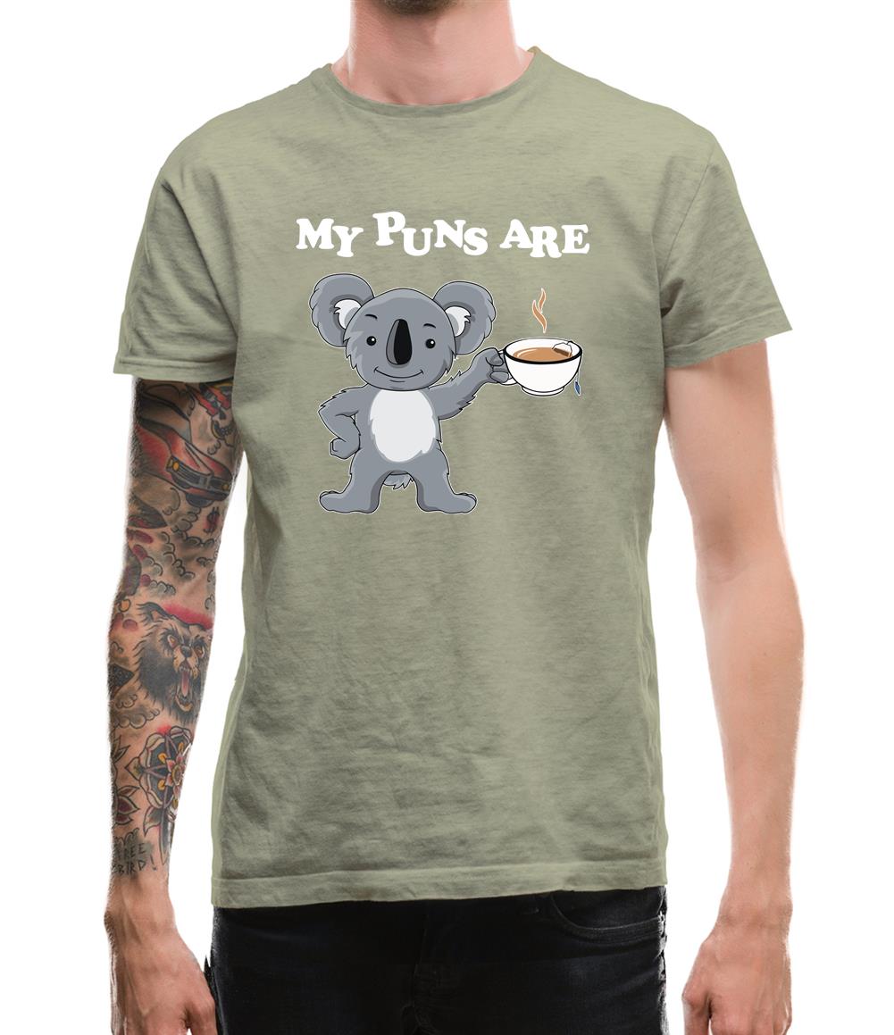 My Puns Are Koala Tee Mens T-Shirt My Puns Are Koala Tee Mens T-Shirt