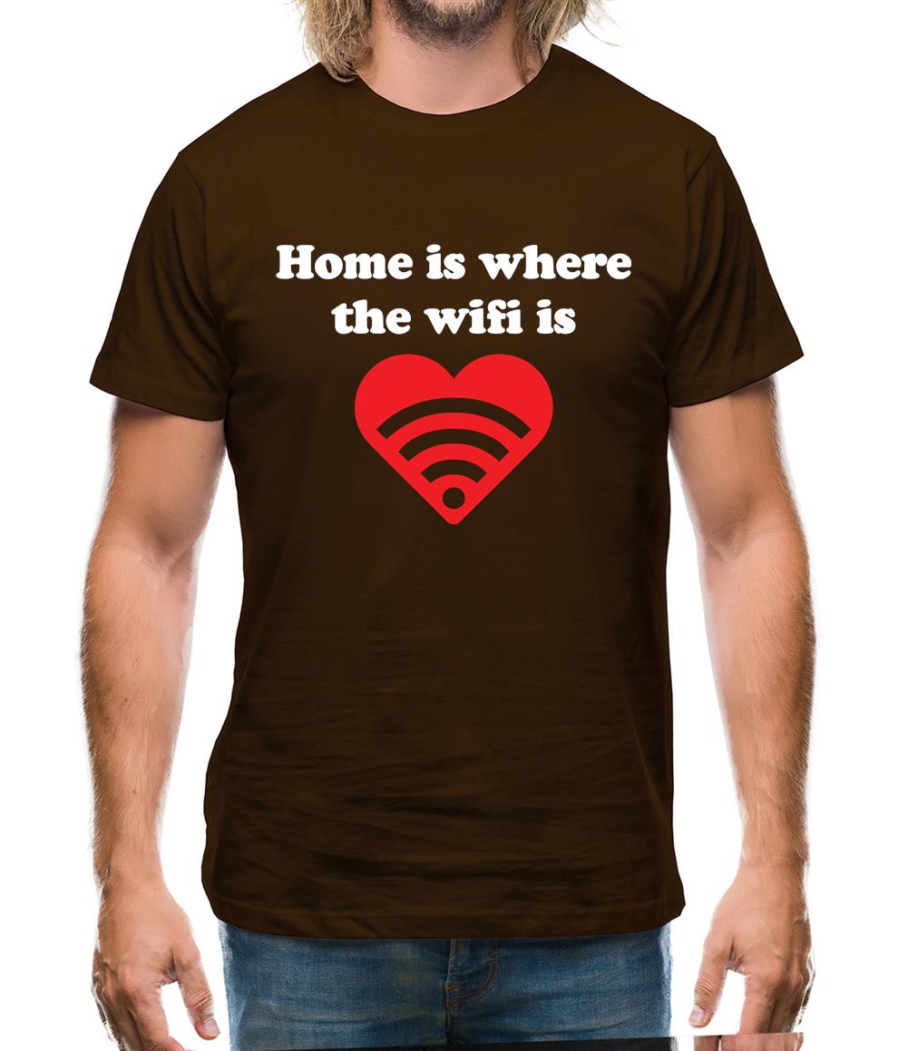 Home Is Where The Wifi Is Mens T-Shirt Home Is Where The Wifi Is Mens T-Shirt