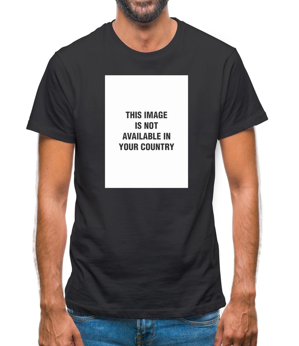 This Image Is Not Available In Your Country Mens T-Shirt This Image Is Not Available In Your Country Mens T-Shirt