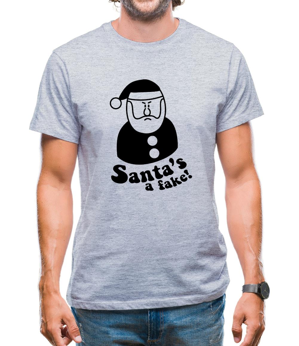 Santa's A Fake! Mens T-Shirt Santa's A Fake! Mens T-Shirt
