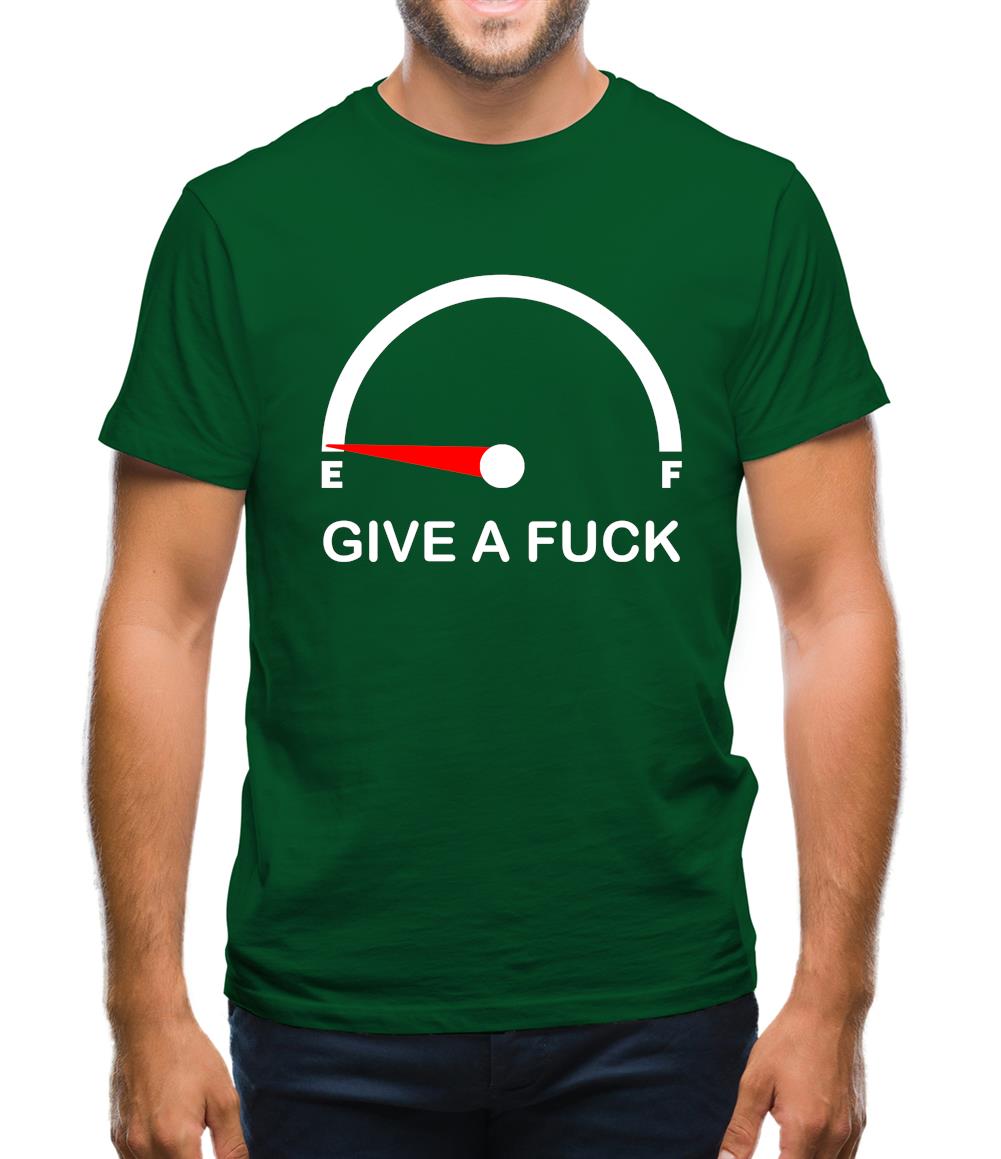 I'm Running Low On Giving A Fuck Mens T-Shirt I'm Running Low On Giving A Fuck Mens T-Shirt