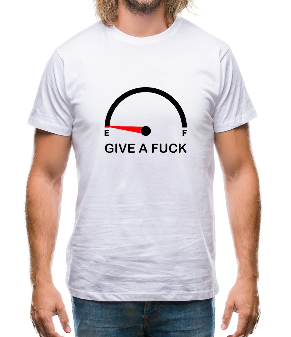I'm Running Low On Giving A Fuck Mens T-Shirt I'm Running Low On Giving A Fuck Mens T-Shirt
