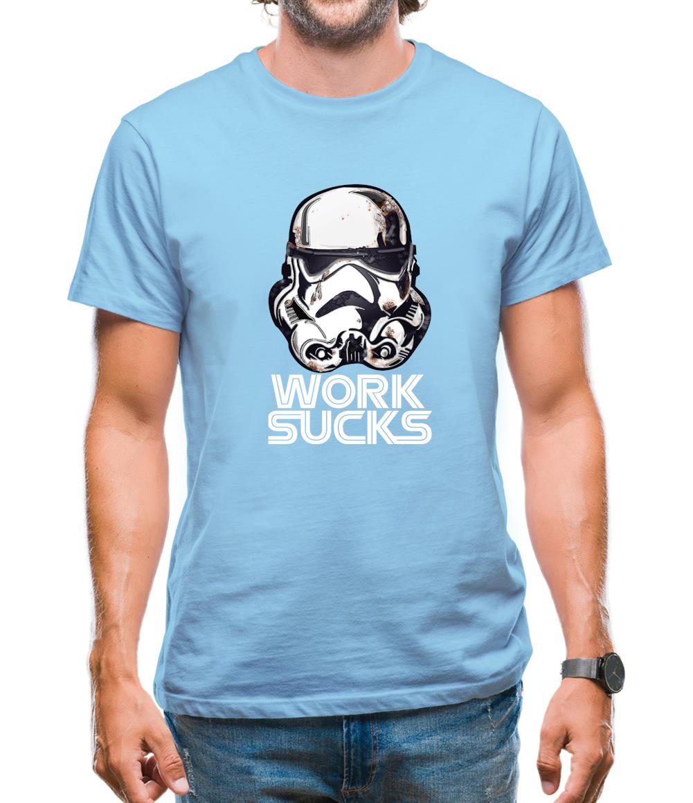 Work Sucks Helmet Mens T-Shirt Work Sucks Helmet Mens T-Shirt