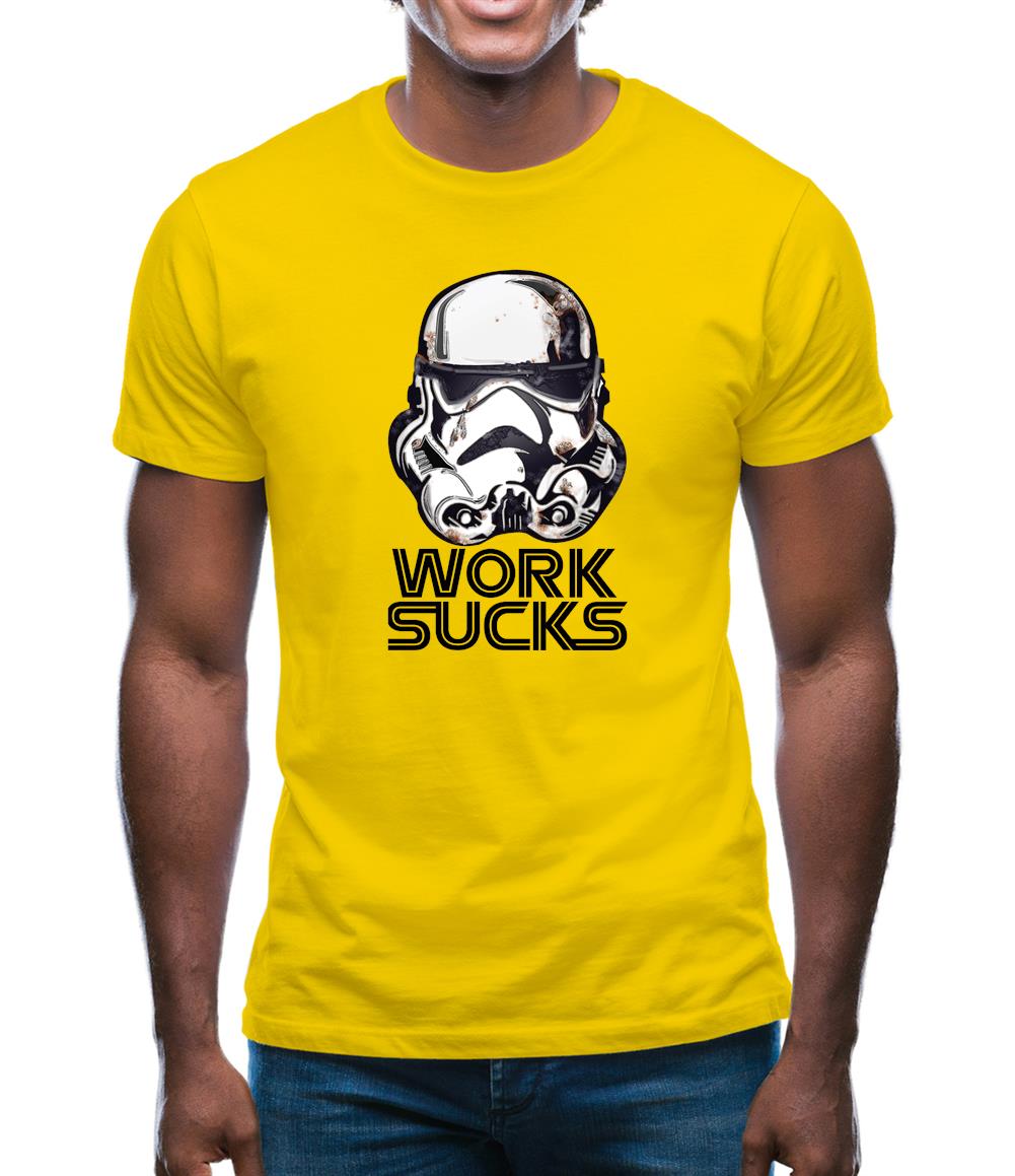 Work Sucks Helmet Mens T-Shirt Work Sucks Helmet Mens T-Shirt