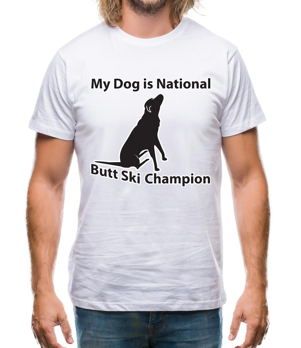 My Dog is Butt Ski Champ Mens T-Shirt My Dog is Butt Ski Champ Mens T-Shirt