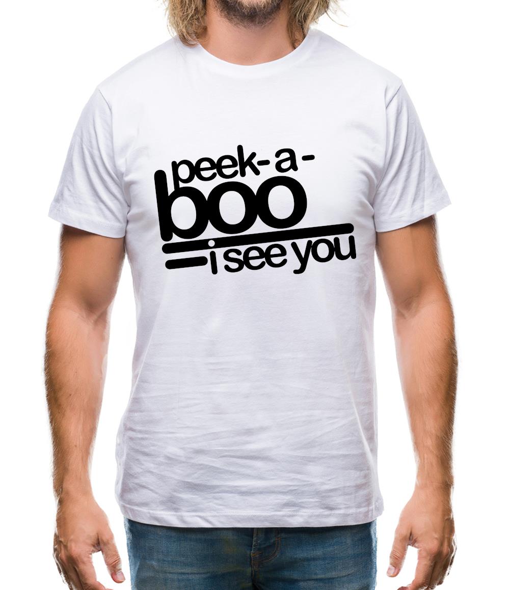 Peek-A-Boo, I See You Mens T-Shirt Peek-A-Boo, I See You Mens T-Shirt
