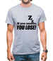 If You Snooze, You Lose! Mens T-Shirt If You Snooze, You Lose! Mens T-Shirt